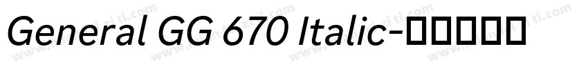 General GG 670 Italic字体转换